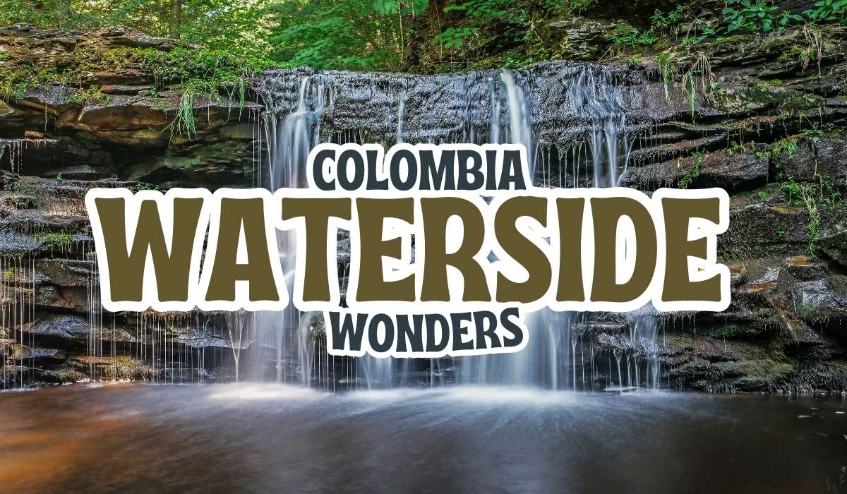 Colombia Waterside Wonders