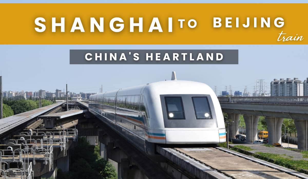 Fast Track: Shanghai to Beijing Train Takes You Across China’s Heartland